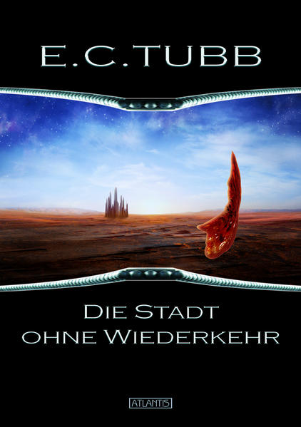 Die Stadt ohne Wiederkehr
