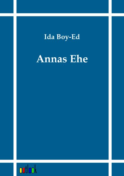 Annas Ehe