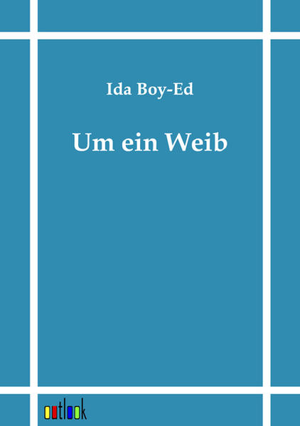 Um ein Weib