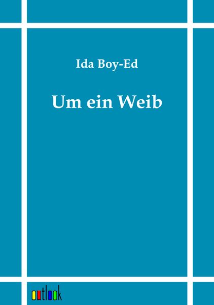 Um ein Weib