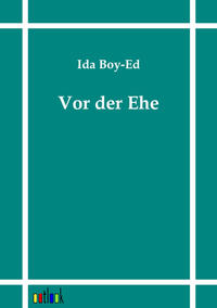 Vor der Ehe