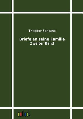 Briefe an seine Familie