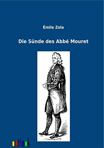 Die Sünde des Abbé Mouret
