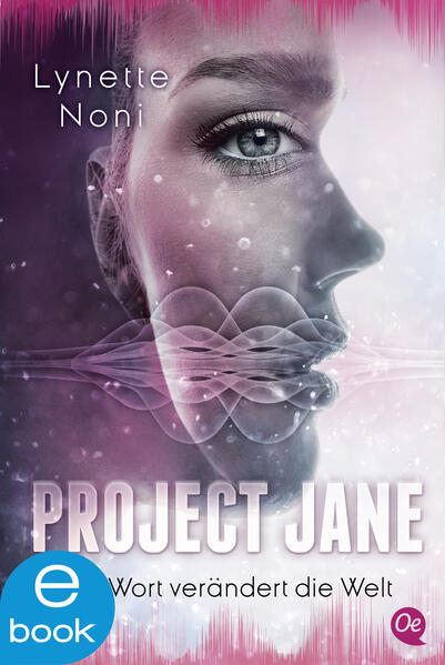 Project Jane 1. Ein Wort verändert die Welt