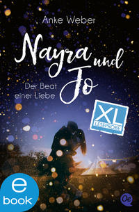 Nayra und Jo. XL Leseprobe