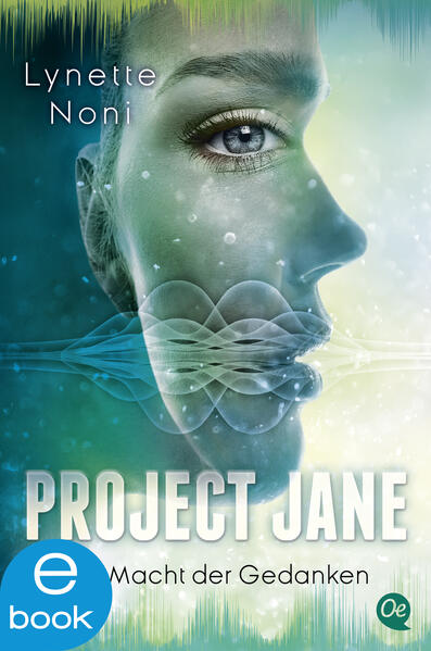 Project Jane 2. Die Macht der Gedanken