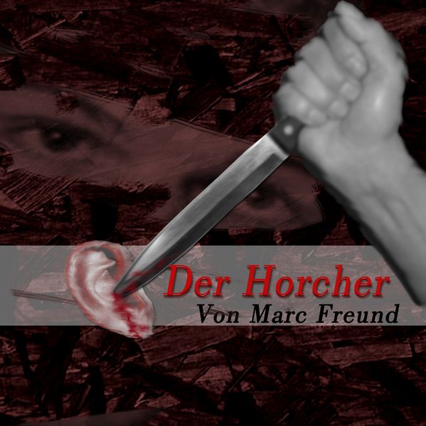 Der Horcher