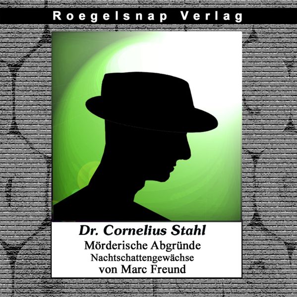 Dr. Cornelius Stahl - Nachtschattengewächse -