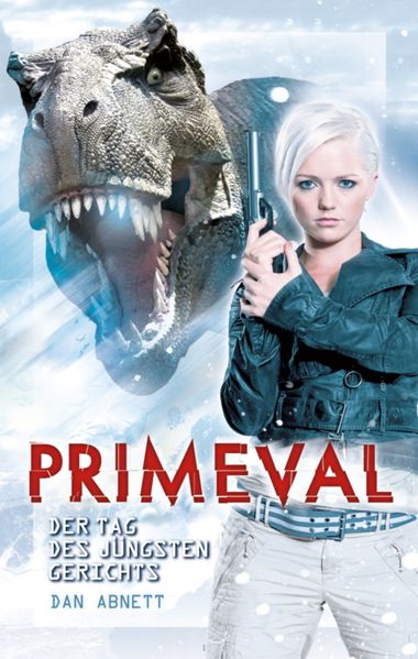 Primeval 3: Der Tag des jüngsten Gerichts