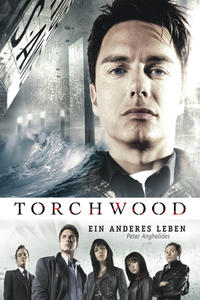 Torchwood 1: Ein anderes Leben