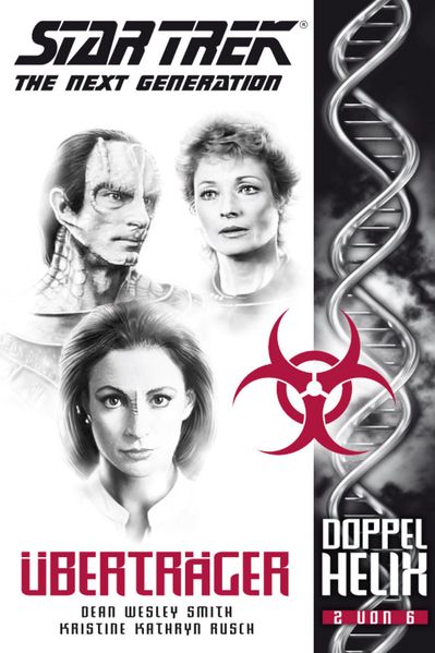 Star Trek - The Next Generation: Doppelhelix 2 - Überträger