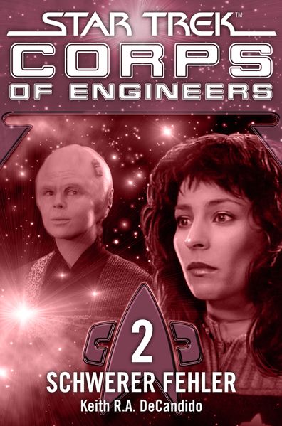 Star Trek - Corps of Engineers 02: Schwerer Fehler