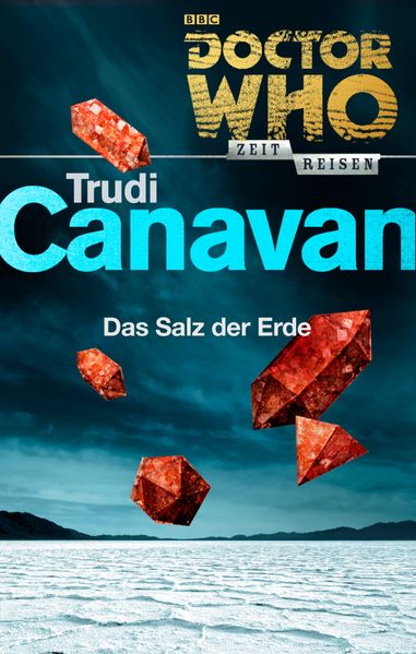 Doctor Who - Zeitreisen 4: Das Salz der Erde