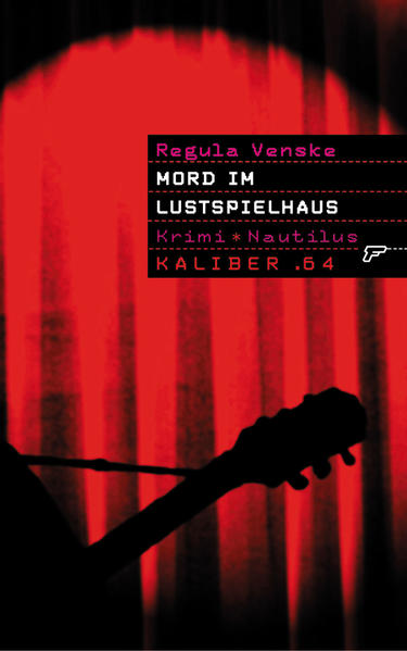 Kaliber .64: Mord im Lustspielhaus
