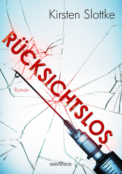 Rücksichtslos