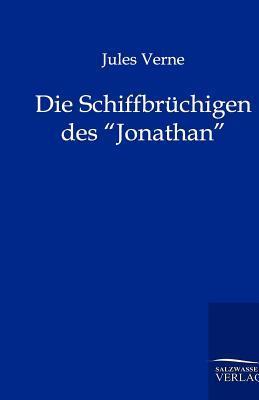 Die Schiffbrüchigen des "Jonathan"