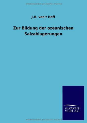 Zur Bildung der ozeanischen Salzablagerungen