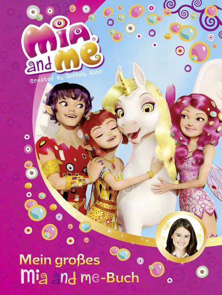 Mia and me - Mein großes Mia and me-Buch