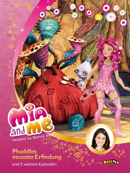 Mia and me - Phuddles neueste Erfindung