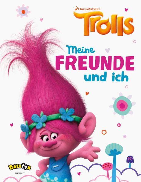 Trolls - Meine Freunde und ich