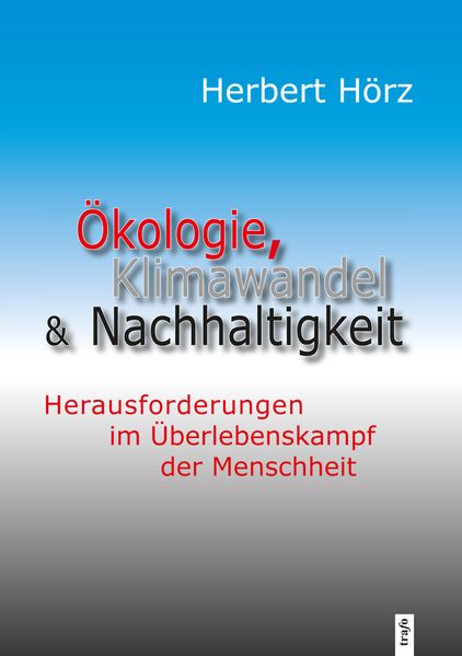 Ökologie, Klimawandel und Nachhaltigkeit