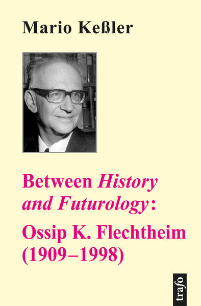 Between History and Futurology: