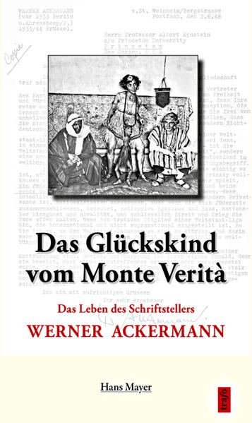 Das Glückskind vom Monte Verità