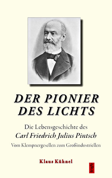 Der Pionier des Lichts
