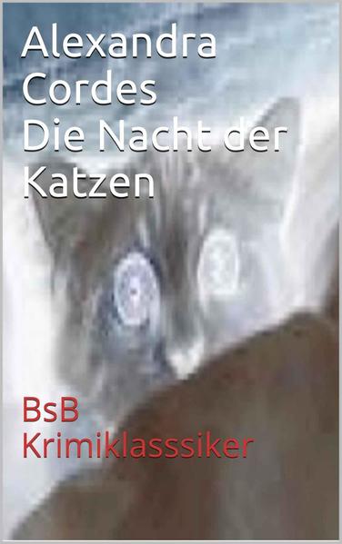 Die Nacht der Katzen