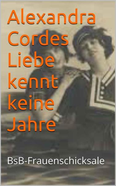 Liebe kennt keine Jahre
