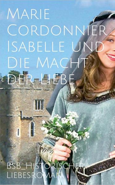 Isabelle und Die Macht der Liebe