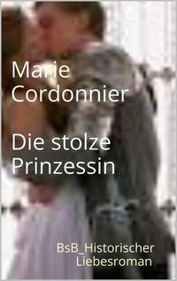 Die stolze Prinzessin