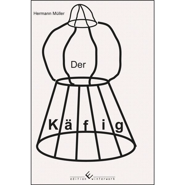 Der Käfig