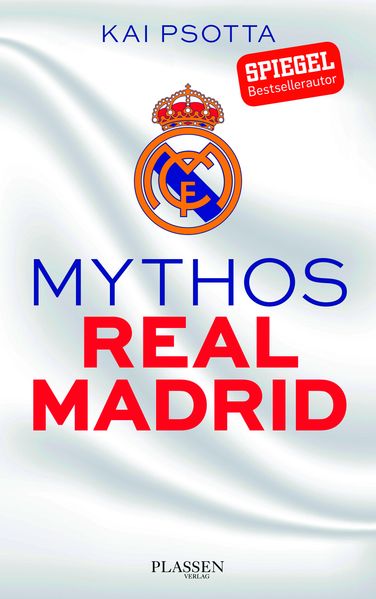 Mythos Real Madrid