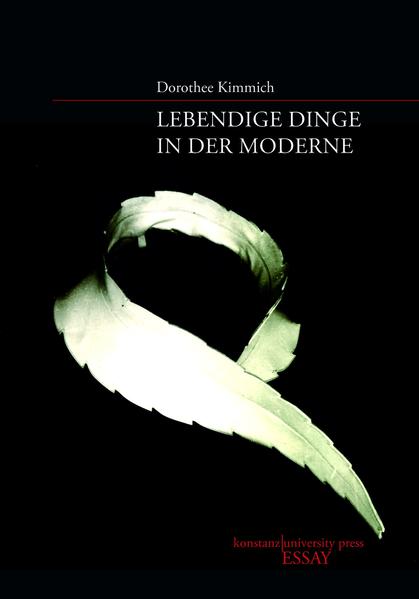 Lebendige Dinge in der Moderne