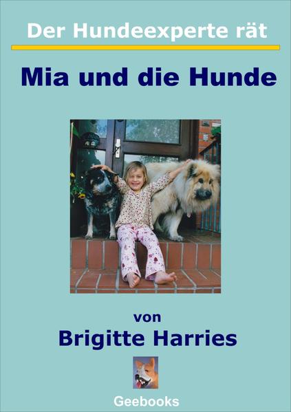 Der Hundeexperte rät - Mia und die Hunde
