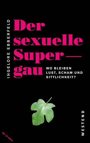 Der sexuelle Supergau