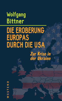Die Eroberung Europas durch die USA
