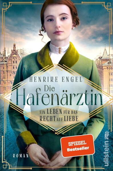 Die Hafenärztin. Ein Leben für das Recht auf Liebe (Hafenärztin 3)