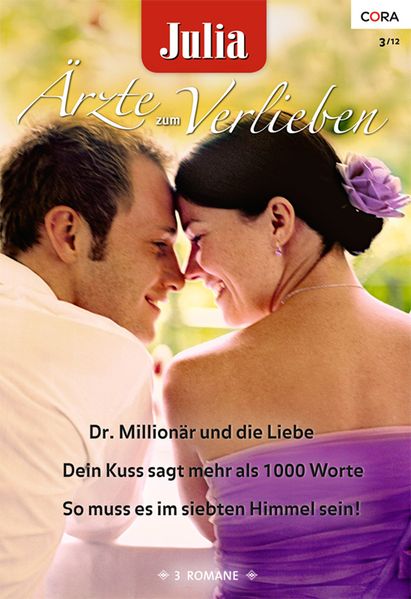 Julia Ärzte zum Verlieben Band 47