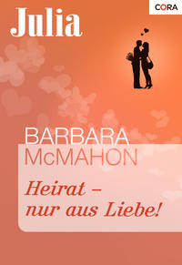 Heirat - nur aus Liebe!