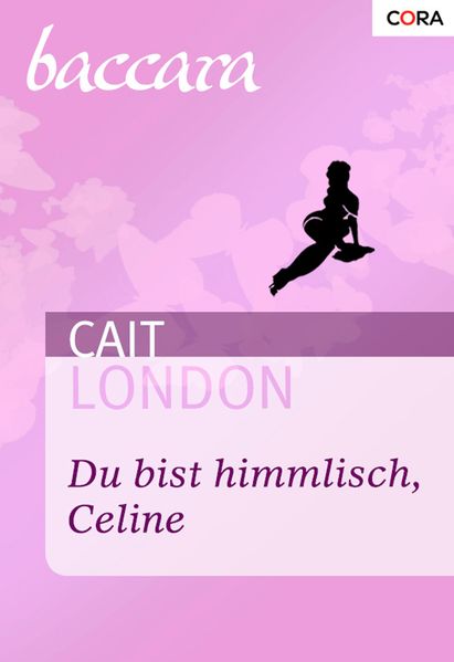 Du bist himmlisch, Celine