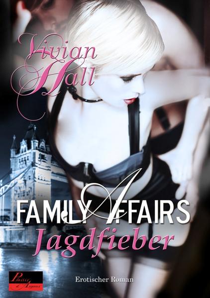 Family Affairs. Jagdfieber