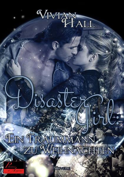 Disaster Girl: Ein Traummann zu Weihnachten
