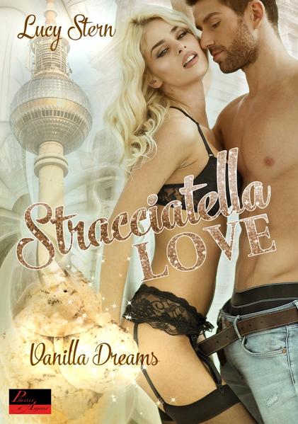 Stracciatella Love 1: Vanilla Dreams