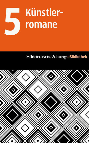Süddeutsche Zeitung eBibliothek: Die Künstlerromane