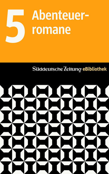 Süddeutsche Zeitung eBibliothek: Die Abenteuerromane