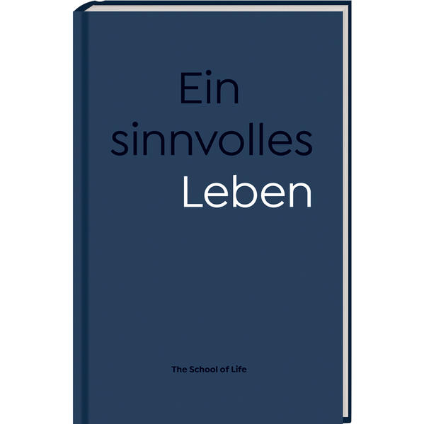 Ein sinnvolles Leben
