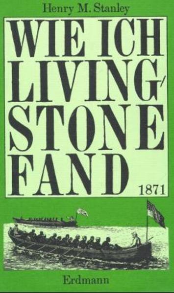 Wie ich Livingstone fand