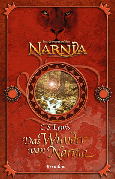 Die Chroniken von Narnia 1. Das Wunder von Narnia